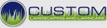 Custom Landscaping & Lawn Care