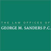 Law Offices of George M. Sanders, PC Law Offices of George  M. Sanders, PC